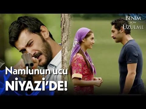 Benim İçin Üzülme 1. Bölüm — Benim İçin Üzülme