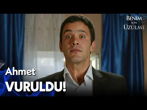 Benim İçin Üzülme 1. Bölüm — Benim İçin Üzülme