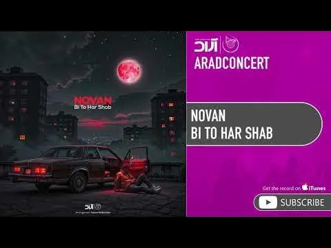 Bi To Har Shab ( نوان - بی تو هر شب ) — Arad Concert