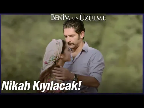 Benim İçin Üzülme 3. Bölüm — Benim İçin Üzülme