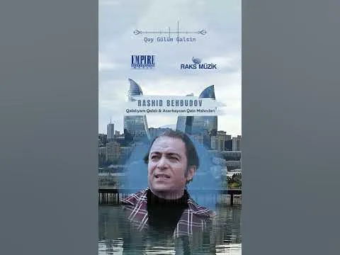 Qoy Gülüm Galsin — Raks Müzik