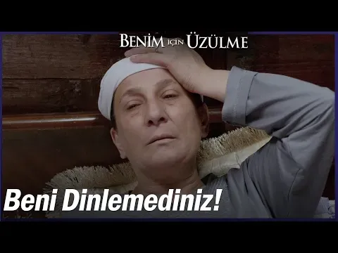 Benim İçin Üzülme 3. Bölüm — Benim İçin Üzülme