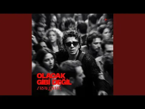 Olacak Gibi Değil — Ersay Üner