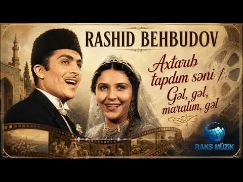 Axtarıb Tapdım Seni — Raks Müzik