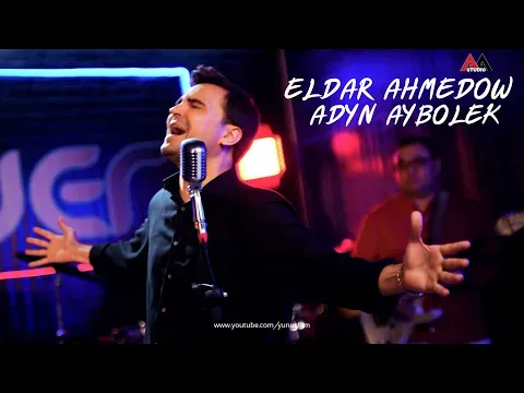 Nurmuhammet Meredowyn Aydymy - Adyn Aybolek - 2024 — Eldar Ahmedow