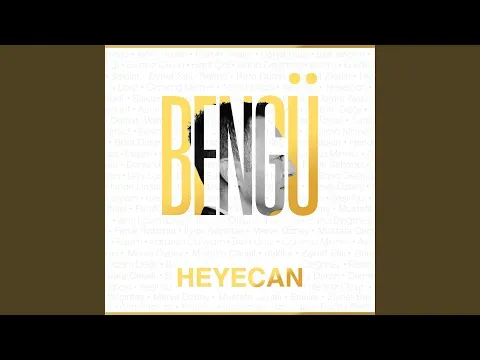 Heyecan — Bengü