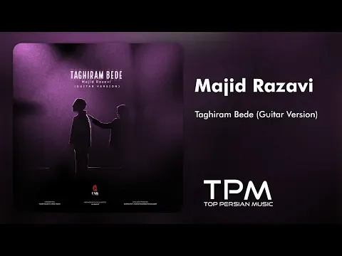 Taghiram Bede (Guitar Version) — Majid Razavi