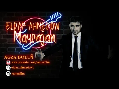Eldar Ahmedow Maysajan remix 2019 — Eldar Ahmedow
