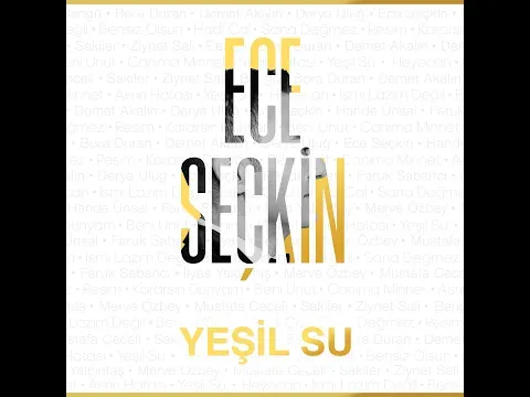 Yeşil Su — Ece Seçkin