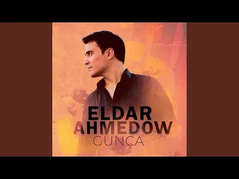 Gunca — Eldar Ahmedow