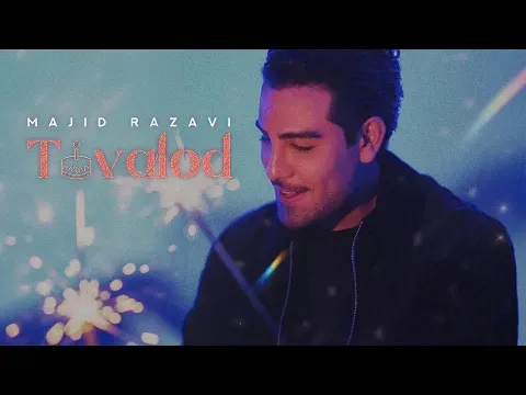 Tavalod — Majid Razavi