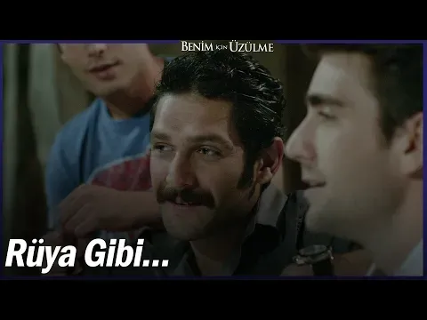 Benim İçin Üzülme 1. Bölüm — Benim İçin Üzülme