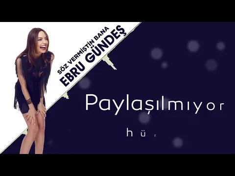 10 - Ebru Gündeş - You Promised Me — Ebru Gündeş