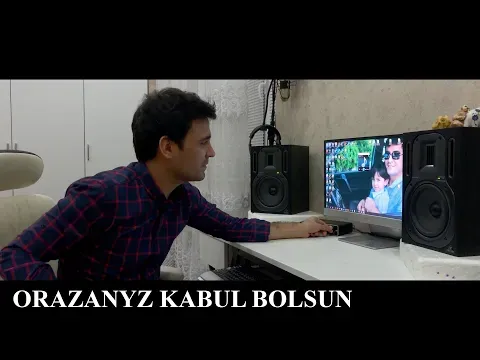 Orazanyz kabul bolsun ! — Eldar Ahmedow