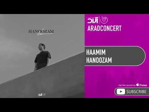 Hanoozam ( حامیم - هنوزم ) — Arad Concert