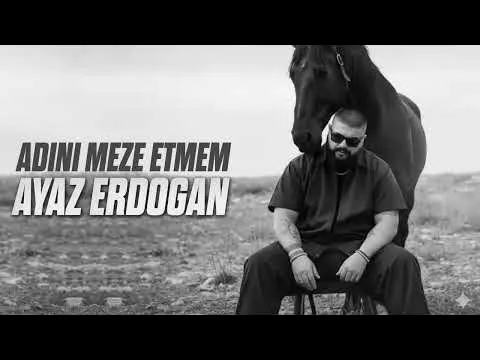 Adını Meze Etmem (Remix 2026) — Ayaz Erdoğan