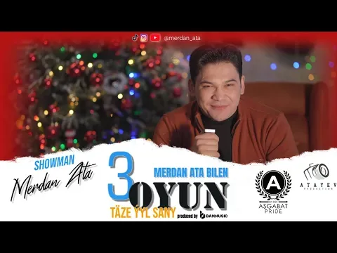 TÄZE ÝYL SANY — MERDAN ATAYEW